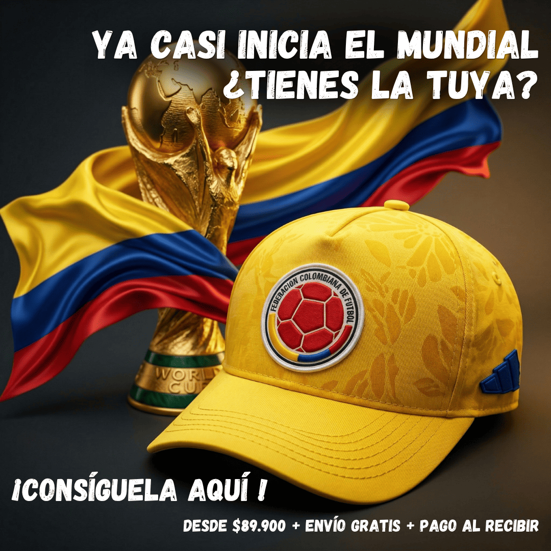 ¡Nueva! Gorra Tricolor Emotion - Edición Mundial 2026 🔥